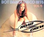 Road Crew : Hot Dance Disco Hits Vol.4